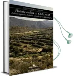 Descargar AudioLibro Historia Andina en Chile, Tomo ii de Jorge Hidalgo año 2014