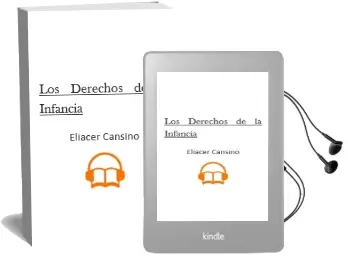 Descargar AudioLibro Los Derechos de la Infancia de Eliacer Cansino año 2014