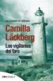 AudioLibro Los Vigilantes del Faro (Serie Fjällbacka 7) de Camilla Lackberg