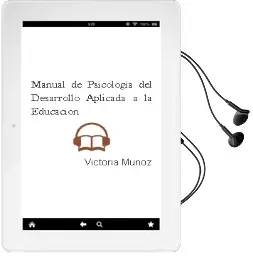 Descargar AudioLibro Manual de Psicología del Desarrollo Aplicada a la Educación de Victoria Muñoz año 2014