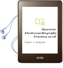 Descargar AudioLibro Marriott - Electrocardiografia Practica, 12ª ed. de Galen S. Wagner año 2014