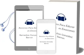 Descargar AudioLibro Recursos para Educar en Emociones de Remedios González Barrón año 2014