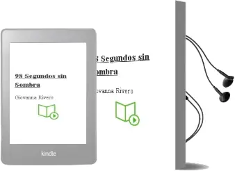 Descargar AudioLibro 98 Segundos sin Sombra de Giovanna Rivero año 2014