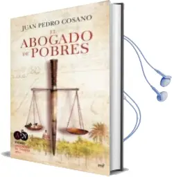 Descargar AudioLibro El Abogado de Pobres (Premio Abogados 2014) de Juan Pedro Cosano Alarcon año 2014