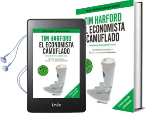 Descargar AudioLibro El Economista Camuflado de Tim Harford año 2014