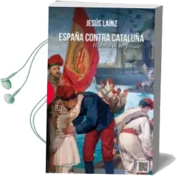 Descargar AudioLibro España Contra Cataluña de Jesus Lainz año 2014