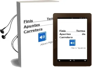 Descargar AudioLibro Finis Térrea: Apuntes de Carretera de Alexis Figueroa año 2014