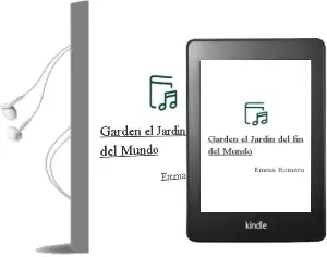 Descargar AudioLibro Garden. el Jardín del fin del Mundo de Emma Romero año 2014