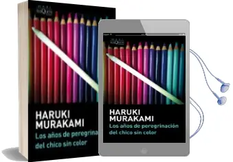 Descargar AudioLibro Los Años de Peregrinacion del Chico sin Color de Haruki Murakami año 2014