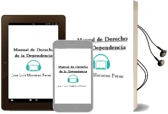 Descargar AudioLibro Manual de Derecho de la Dependencia de José Luis Monereo Pérez año 2014