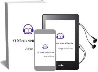 Descargar AudioLibro O Morir con Gloria de Jorge Inostrosa año 2014