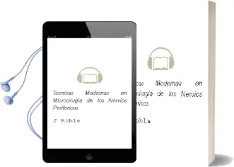Descargar AudioLibro Tecnicas Modernas en Microcirugia de los Nervios Perifericos de J. Robla año 2014