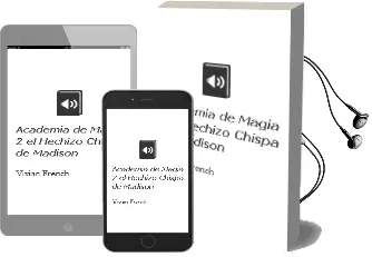 Descargar AudioLibro Academia de Magia 2. el Hechizo Chispa de Madison de Vivian French año 2014