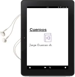 Descargar AudioLibro Cuerpos de Jorge Guzmán Ch. año 2014