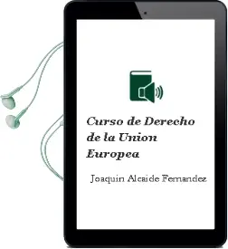 Descargar AudioLibro Curso de Derecho de la Unión Europea de Joaquín Alcaide Fernández año 2014
