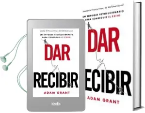 Descargar AudioLibro Dar y Recibir de Adam Grant año 2014