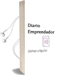 Descargar AudioLibro Diario Emprendedor de Joshua A. Aguilar año 2014