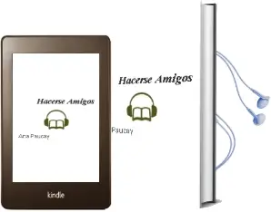 Descargar AudioLibro Hacerse Amigos de Ana Paucay año 2014