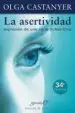 AudioLibro La Asertividad: Expresion de una Sana Autoestima de Olga Castanyer