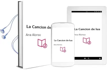 Descargar AudioLibro La Canción de lúa de Ana Alonso año 2014