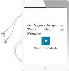 Descargar AudioLibro La Izquierda que no Teme Decir su Nombre de Vladimir Safatle año 2014