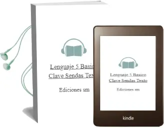 Descargar AudioLibro Lenguaje. 5° Básico. Clave Sendas. Texto  de Ediciones Sm año 2014