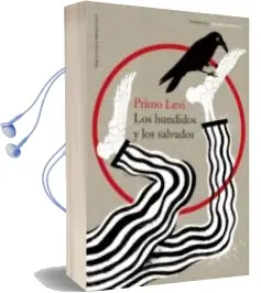 Descargar AudioLibro Los Hundidos y los Salvados (Trilogia de Auschwitz 3) de Primo Levi año 2014
