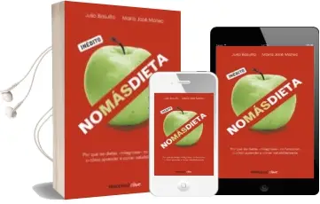 Descargar AudioLibro No mas Dieta: Por que las Dietas Milagrosas no Funcionan o Como a Prender a Comer Saludablemente de Jose Maria Mateu año 2014
