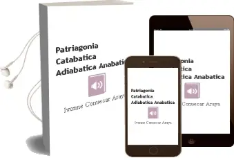 Descargar AudioLibro Patriagonía: Catabática, Adiabática, Anabática de Ivonne Coñuecar Araya año 2014