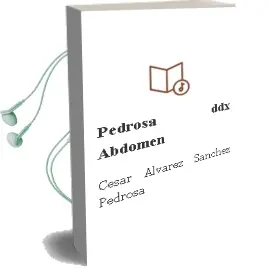 Descargar AudioLibro Pedrosa Ddx: Abdomen de Cesar Alvarez Sanchez Pedrosa año 2014