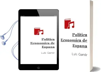 Descargar AudioLibro Política Económica de España de Luis Gámir año 2014