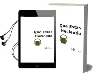 Descargar AudioLibro ¿Qué Estás Haciendo? de Mathis año 2014
