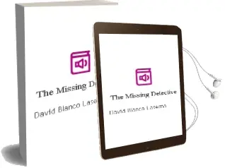 Descargar AudioLibro The Missing Detective de David Blanco Laserna año 2014