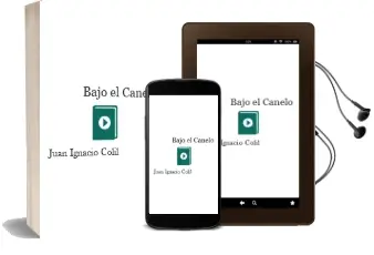 Descargar AudioLibro Bajo el Canelo de Juan Ignacio Colil año 2014