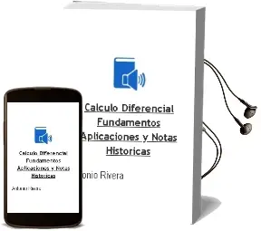 Descargar AudioLibro Cálculo Diferencial: Fundamentos, Aplicaciones y Notas Históricas de Antonio Rivera año 2014