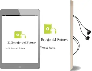 Descargar AudioLibro El Espejo del Futuro de Jordi Sierra I Fabra año 2014