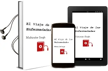 Descargar AudioLibro El Viaje de las Enfermedades de Mohinder Singh año 2014