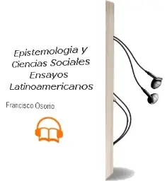 Descargar AudioLibro Epistemología y Ciencias Sociales: Ensayos Latinoamericanos de Francisco Osorio año 2014