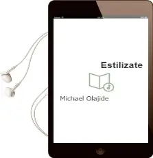 Descargar AudioLibro ¡Estilízate! de Michael Olajide año 2014