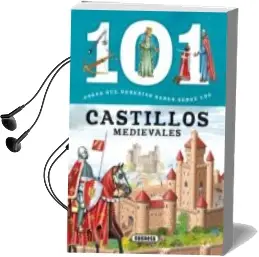 Descargar AudioLibro 101 Cosas que Deberias Saber Sobre los Castillos Medievales de Varios Autores año 2014