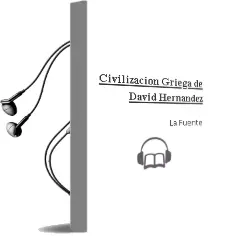 Descargar AudioLibro Civilización Griega de David Hernández De La Fuente año 2014