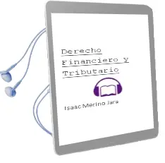 Descargar AudioLibro Derecho Financiero y Tributario de Isaac Merino Jara año 2014