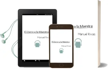 Descargar AudioLibro El Zorro y la Maestra de Manuel Rivas año 2014