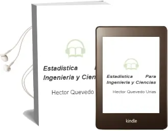 Descargar AudioLibro Estadística para Ingeniería y Ciencias de Héctor Quevedo Urias año 2014