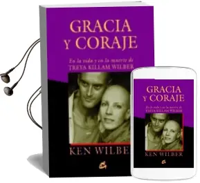 Descargar AudioLibro Gracia y Coraje de Ken Wilber año 2014