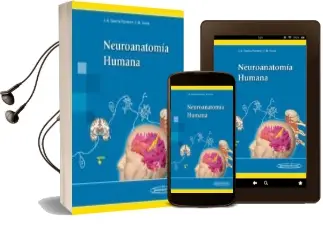 Descargar AudioLibro Neuroanatomía Humana de García Porrero Pérez año 2014
