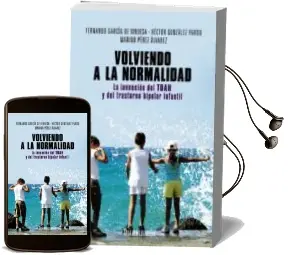 Descargar AudioLibro Volviendo a la Normalidad: La Invencion del Tdah y del Trastorno Bipolar Infantil de Hector Gonzalez Pardo; Fernando Garcia De Vinuesa año 2014