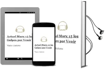 Descargar AudioLibro Actuel Marx 15 - los Golpes por Venir de Varios Autores año 2014