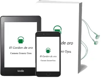 Descargar AudioLibro El Cordón de oro de Carmen Gómez Ojea año 2014