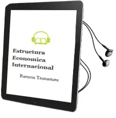 Descargar AudioLibro Estructura Económica Internacional de Ramón Tamames año 2014